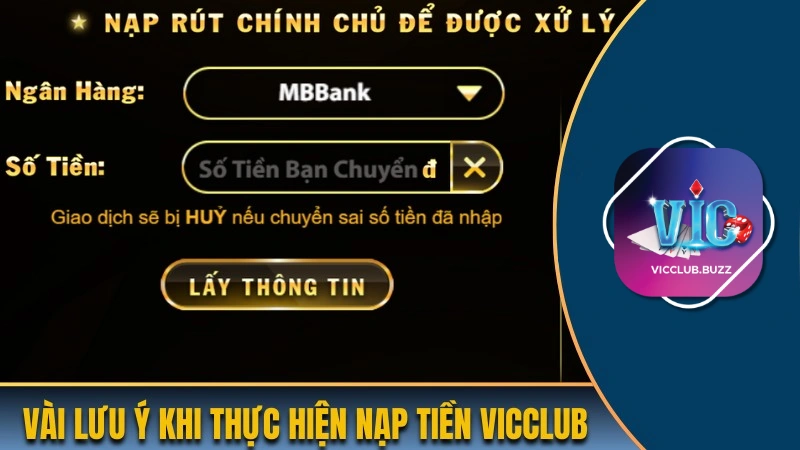 Một vài lưu ý khi thực hiện nạp tiền Vicclub