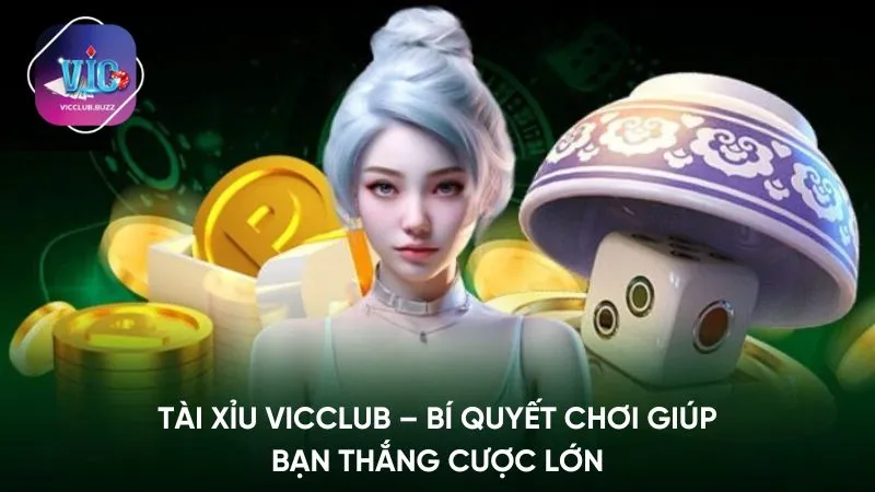 Tài Xỉu Vicclub